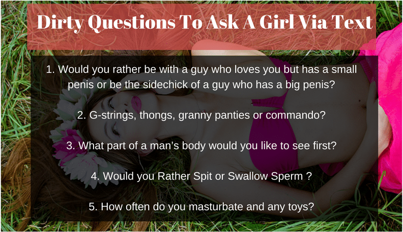 Dirty Questions To Ask A Girl Via Text