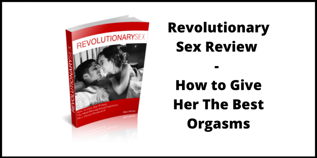 Revolutionary Sex Review